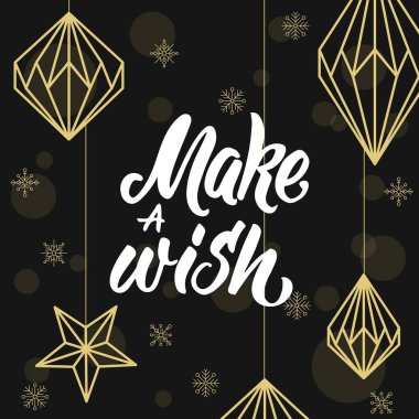 Geometrik Noel süsleri ve yazı. Bir dilek tut!