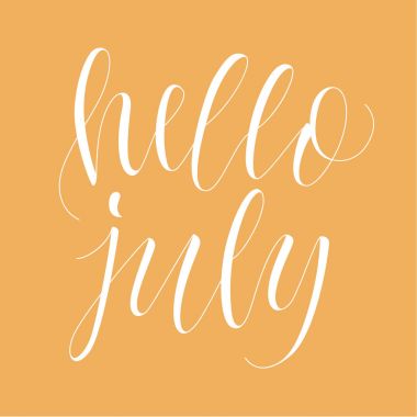 Temmuz Merhaba! El hat ifade yazılı.