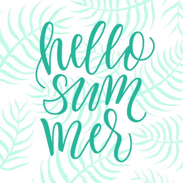 Hallo Sommer Moderne Kalligraphie Phrase Auf Grünem Palmblätterhintergrund — Stockvektor
