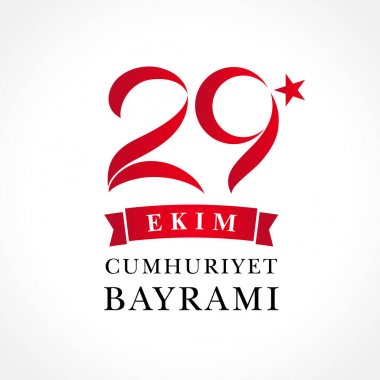 29 ekim Cumhuriyet Bayrami kutlu olsun harf pankartı