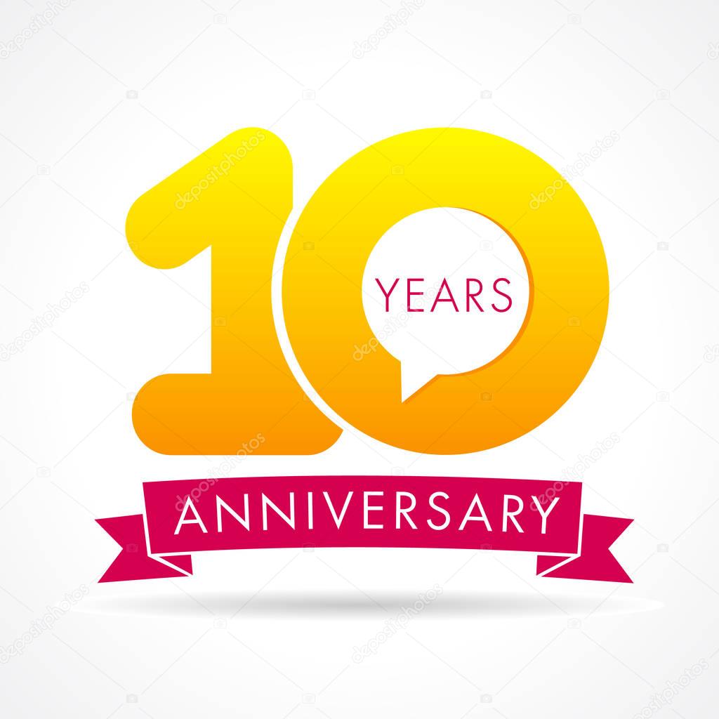 10 years anniversary communication logo. 10th year birthday logotype label, yellow vector number sign and pink ribbon isolated