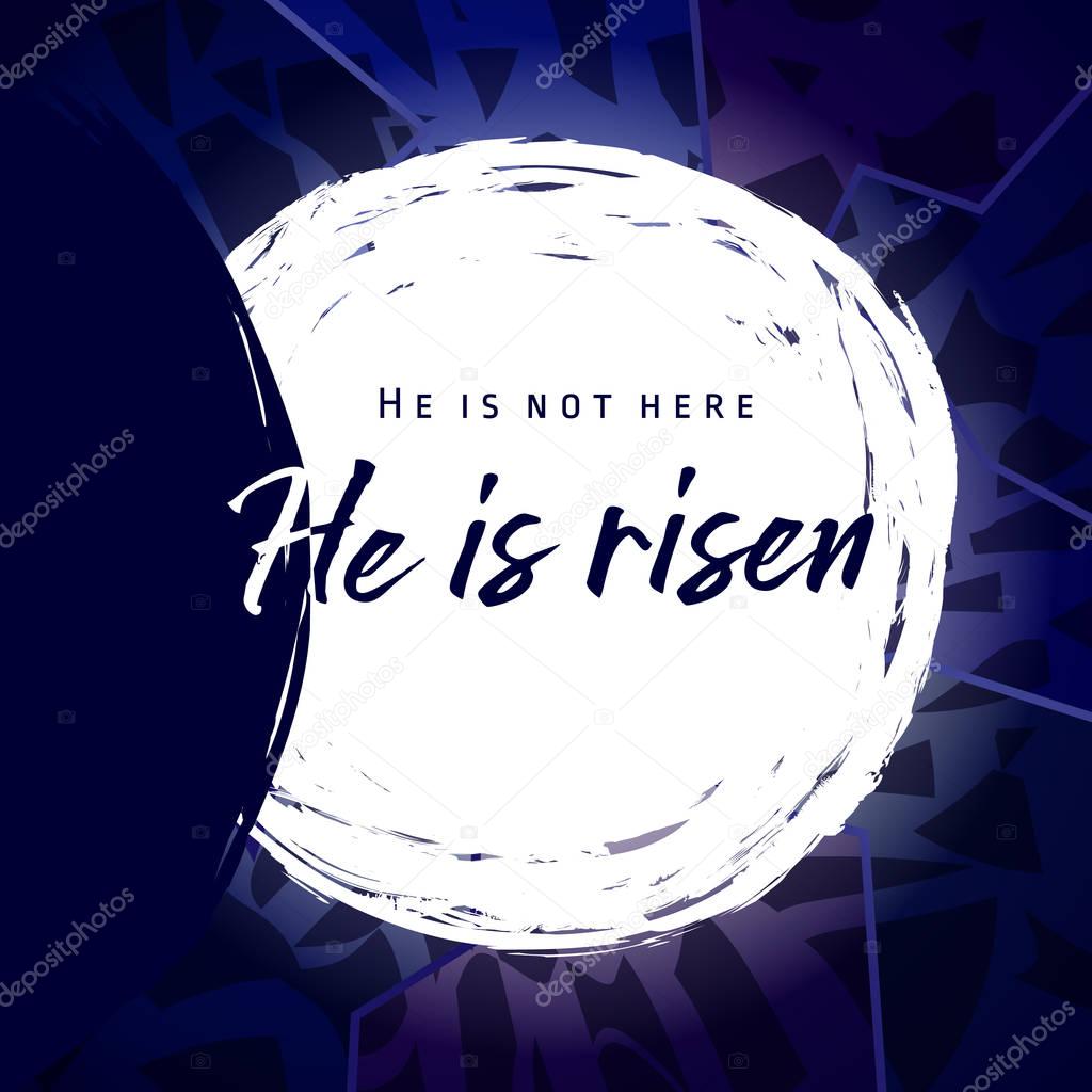 He is risen, He is not here. Invitation vector blue color template. Open lighting empty cave shining angel inside. Religious greetings. Jesus up from dead. Light in the end of tunnel. Isolated elements.