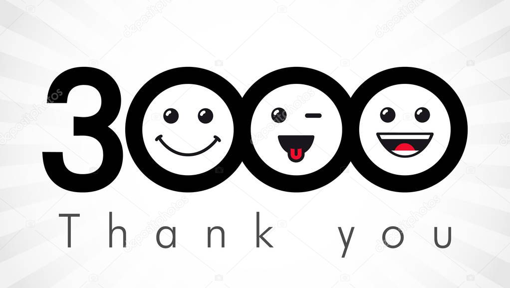 Thank you 3000 followers numbers. Congratulating black and white thanks, image for net friends in 3 three colors, customers likes, % percent off discount. Round isolated emoji smiling people faces. Abstract celebrating logotype.