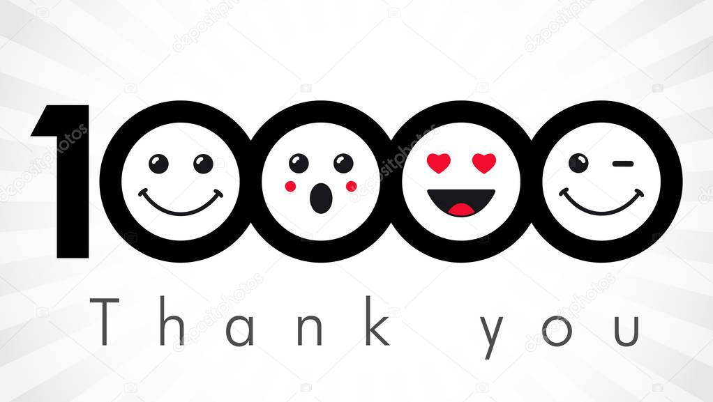 Thank you 10000 followers numbers. Congratulating black and white thanks, image for net friends in two 2 colors, customers 10 000 likes, % percent off discount. Round isolated emoji smiling people faces. Abstract celebrating logotype.