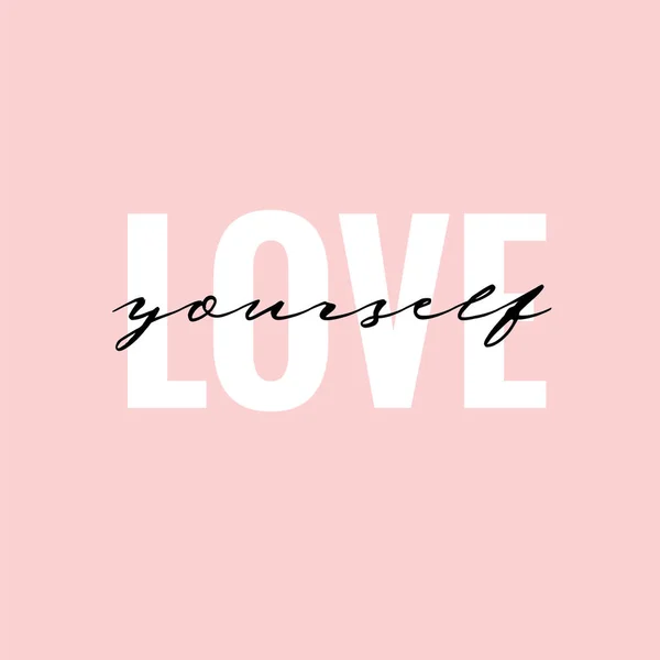 Phrase Lettering Love Yourself Handwritten Text Isolated Pink Background Writing — Stock Vector