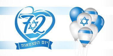 72. Yıl dönümü İsrail, çeviri: Bağımsızlık Günü, kalpte Yahudi yazılı mesaj pankartı olan bayrak. İsrail 'in ulusal bayrak arkaplanda balonlarla Yom Ha' atzmaut günü. Vektör illüstrasyonu