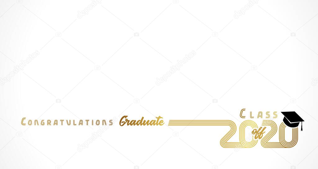 Class off 2020 year congratulation graduate, golden lines design. Gold vector illustration graduation 2020 with black academic cap isolated on light background