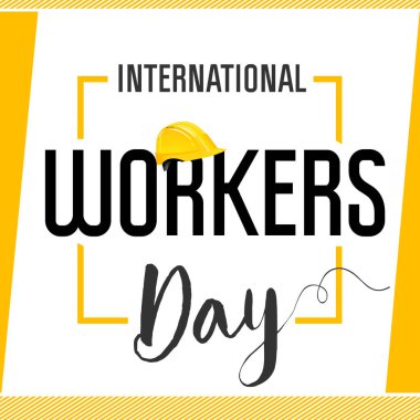 Uluslararası İşçi Günü kartı. İşçi Bayramı bayrağınız kutlu olsun. 1 Mayıs için sarı kask tasarım şablonu. Vektör illüstrasyonu