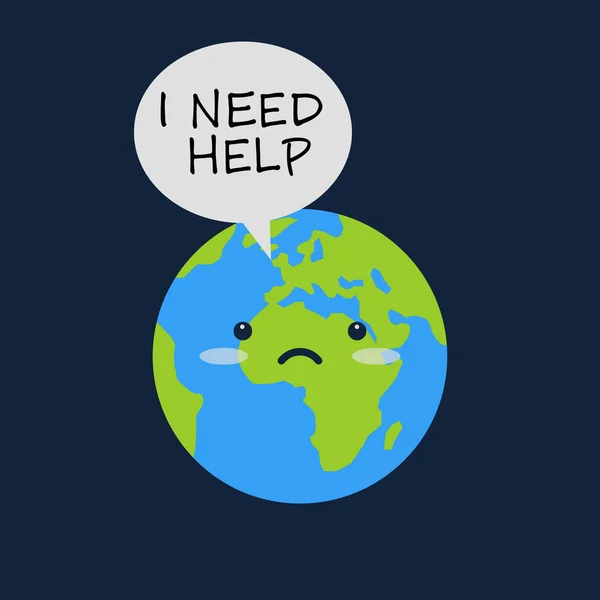 La Tierra con cara de emoji triste y bombilla de mensaje dice que necesito ayuda. Calentamiento global o concepto de contaminación. Diseño de plantilla de póster de activismo ecológico. Ilustración vectorial. — Archivo Imágenes Vectoriales