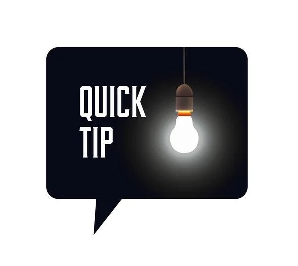 Quick tip bubble black with bulb lamp and quick tip caption inside. Vector illustration. — Stock Vector