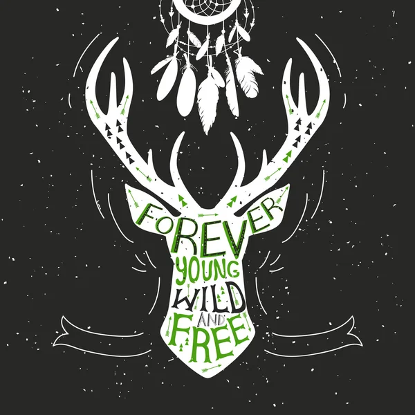 Silueta de ciervo. Cartel de tipografía dibujado a mano, tarjeta de felicitación, para el diseño de la camiseta "Forever young wild and free", cita de letras a mano . — Vector de stock