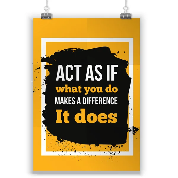 Doen alsof wat je een verschil maakt. Inspirerende, motiverende citaat Poster typografisch ontwerp — Stockvector