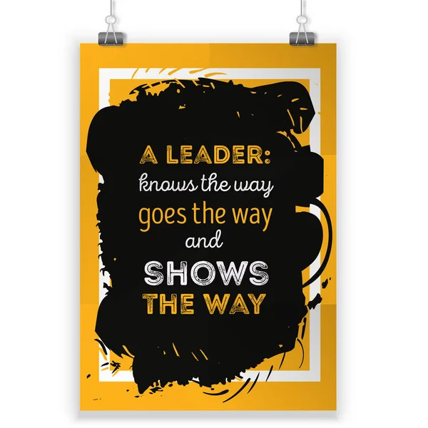 Leadership motivate quote poster design. Rough poster design. Vector phrase on dark background. Best for cards design, social media banners. — Stock Vector