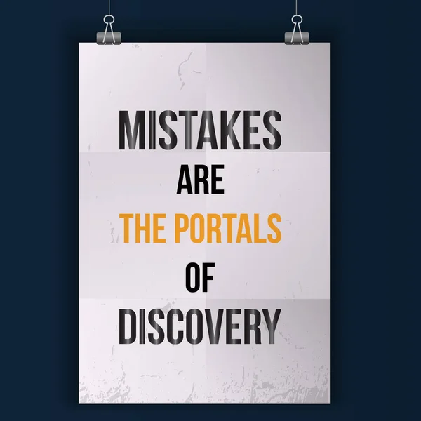 Mistakes are the posrtals of discovery. Wise massage about learning. Vector motivation quote. Grunge poster. Typographic wisdom card for print, wall poster — Stock Vector
