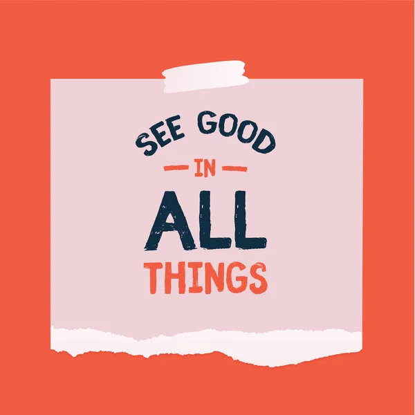 Voir Good in All things typographie affiche de citation, inspiration de chance — Image vectorielle
