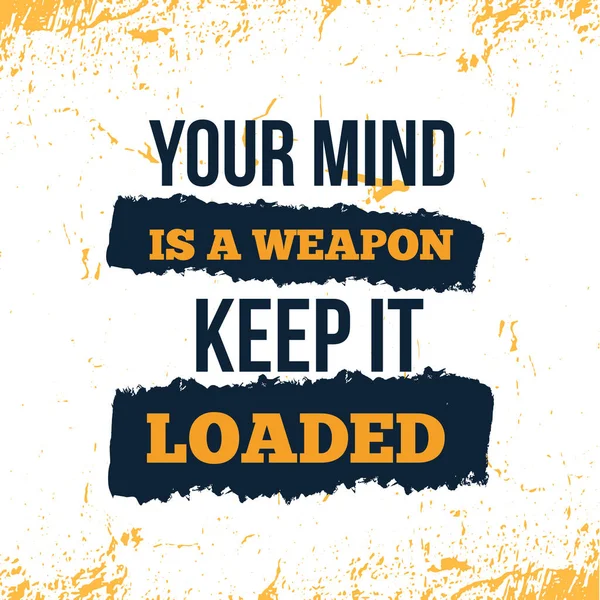 Your mind is a weapon motivational poster template, wisdom vector concept — Stock Vector