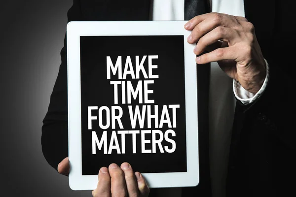 Inscription Make Time for What Matters — Stock Photo, Image