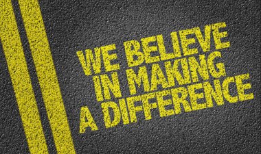 sign we believe in making difference clipart
