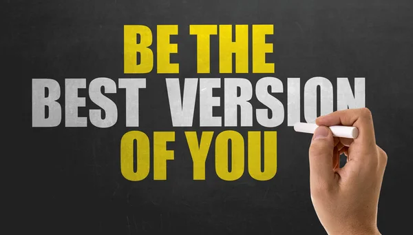 Sign be the best version of you — Stock Photo, Image