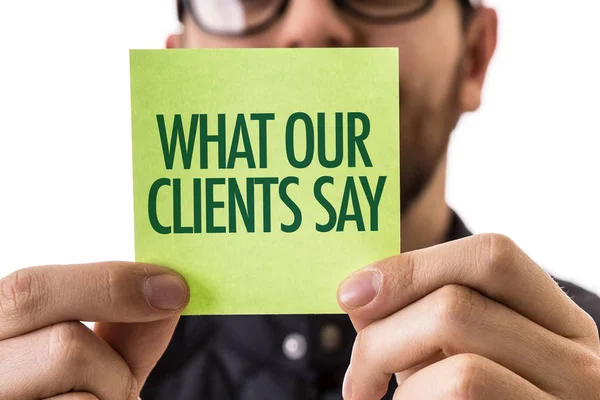 What Our Clients Say on a concept image — Stock Photo, Image