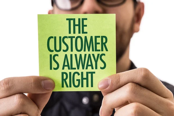 The Customer is Always Right — Stock Photo, Image