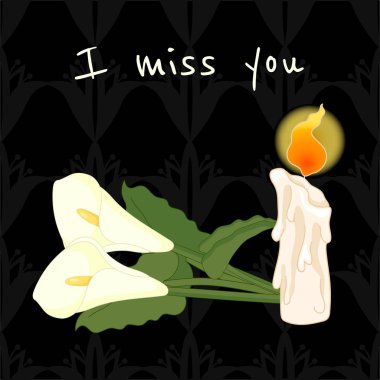 I miss you. Funeral illustration with candle and calla lily  clipart