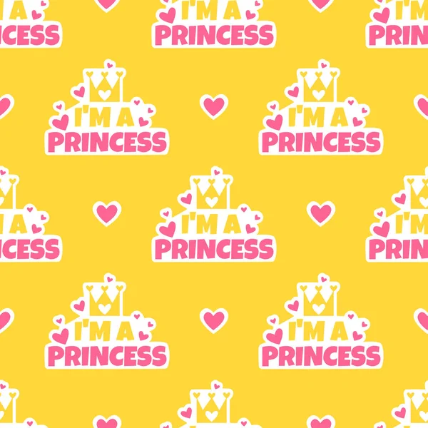 Ik ben een prinses. Gele naadloze patroon met hartjes, stickers en kroon. Leuke achtergrond voor meisjes. — Stockvector