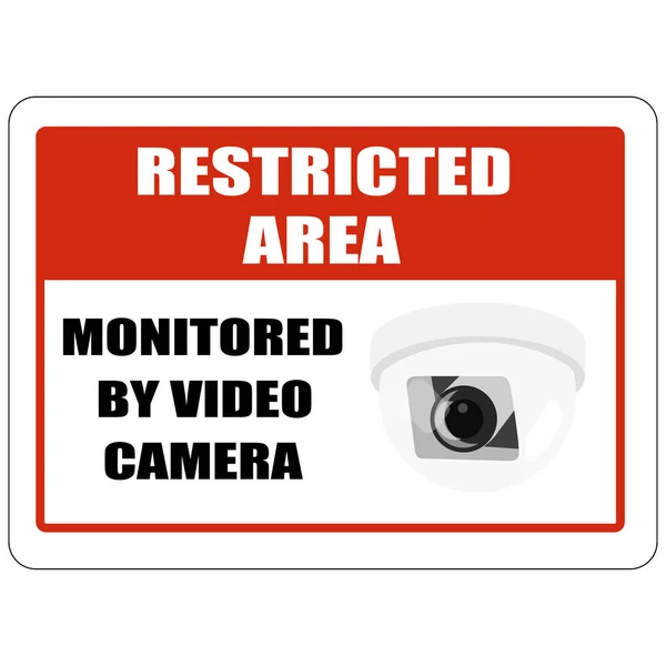 Značka Zakázané Oblasti Sledováno Videokamerou — Stock fotografie