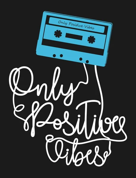 Diseño Vector Tipografía Solo Positivo Vibes Cassette Para Camiseta Impresión — Archivo Imágenes Vectoriales