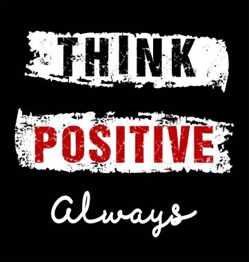 tasarım vektör tipografi düşünüyorum pozitif her zaman t gömlek yazdırma erkekler için 