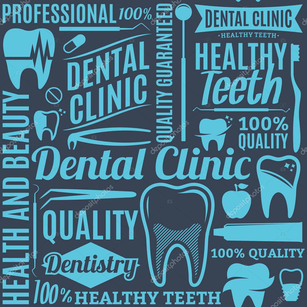 Typographic vector dental clinic seamless pattern or background. Tooth and medical instrument icons  for stomatology, dentist and dental care clinic