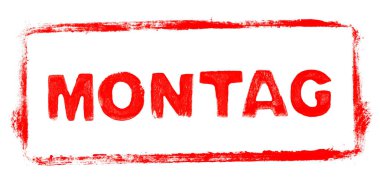 Hafta sonu Pazartesi Sancağı: Alman dilinde şablon yazılı kırmızı kauçuk çerçeve