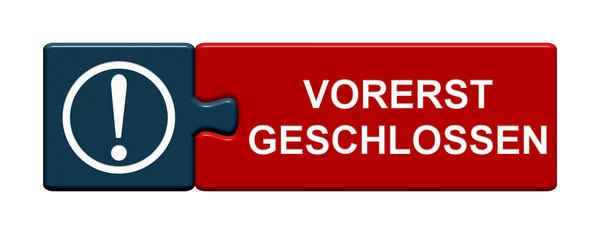 Izolowany Przycisk Puzzle Symbolem Czasowego Zamknięcia Języku Niemieckim — Zdjęcie stockowe