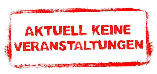 Aktuell Kein Veranstaltungsbanner Roter Stempelrahmen Mit Schablonentext — Stockfoto