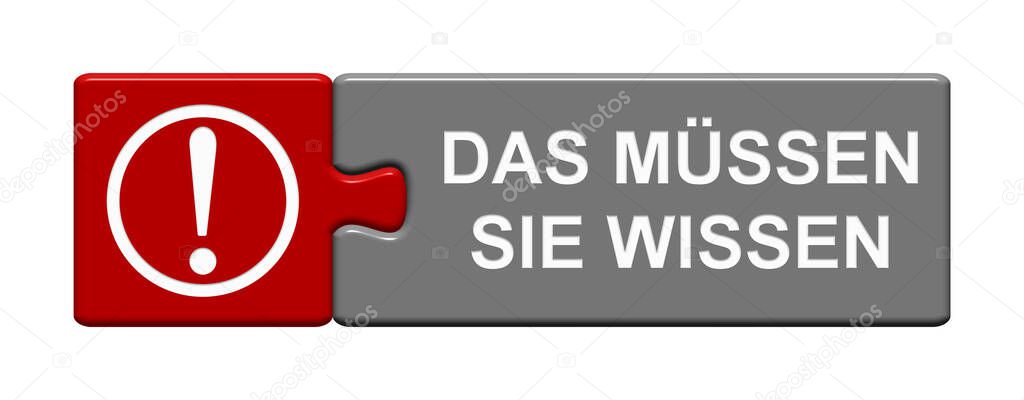 Isolated Puzzle Button with Symbol showing What you need to know in german language