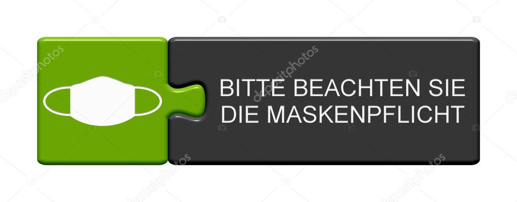 Isolated Puzzle Button with Mask Symbol showing Please obey Mask Mandatory in german language