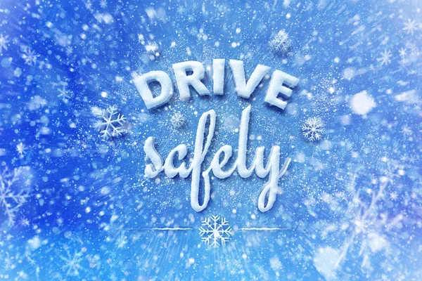 Drive safely letters, snow automotive graphic background,