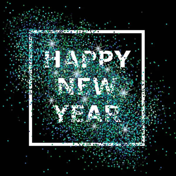 Gelukkig Nieuwjaar. ASTRACT samenstelling met turquoise glitter in het frame — Stockvector