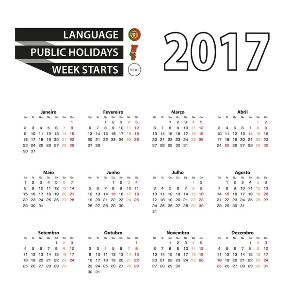 Calendario 2017 en lengua portuguesa. Con días festivos para Portugal . — Vector de stock