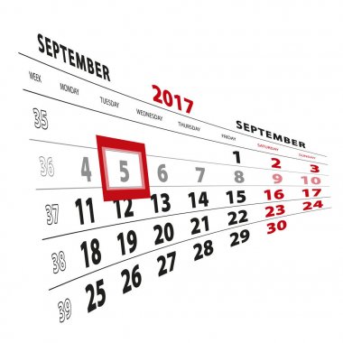 5 Eylül takvim 2017 vurgulanır. Monda hafta başladı