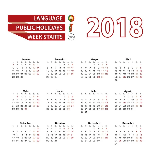 Calendario 2018 en lengua portuguesa con días festivos el país de Portugal en el año 2018 . — Vector de stock