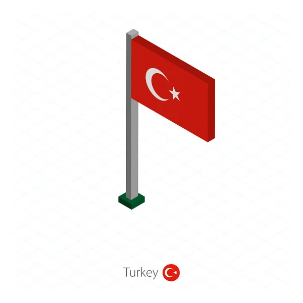 Turkey Flag on Flagpole in Isometric dimension. — Stock Vector