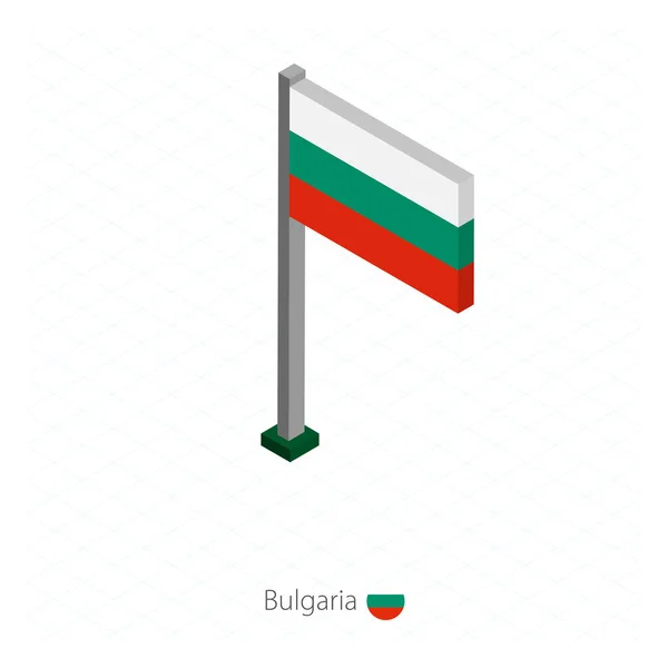 Bulgaristan bayrağı bayrak direğine izometrik boyut. — Stok Vektör