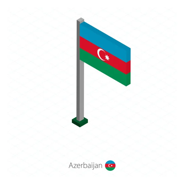 Bandeira do Azerbaijão em Flagpole em dimensão isométrica . —  Vetores de Stock