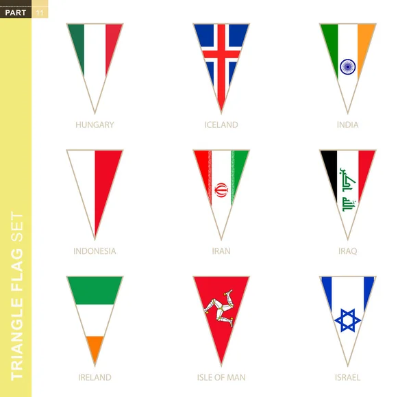 ハンガリー アイスランド インド インドネシア イラン イラク アイルランド マン島 イスラエルの三角形の旗 — ストックベクタ