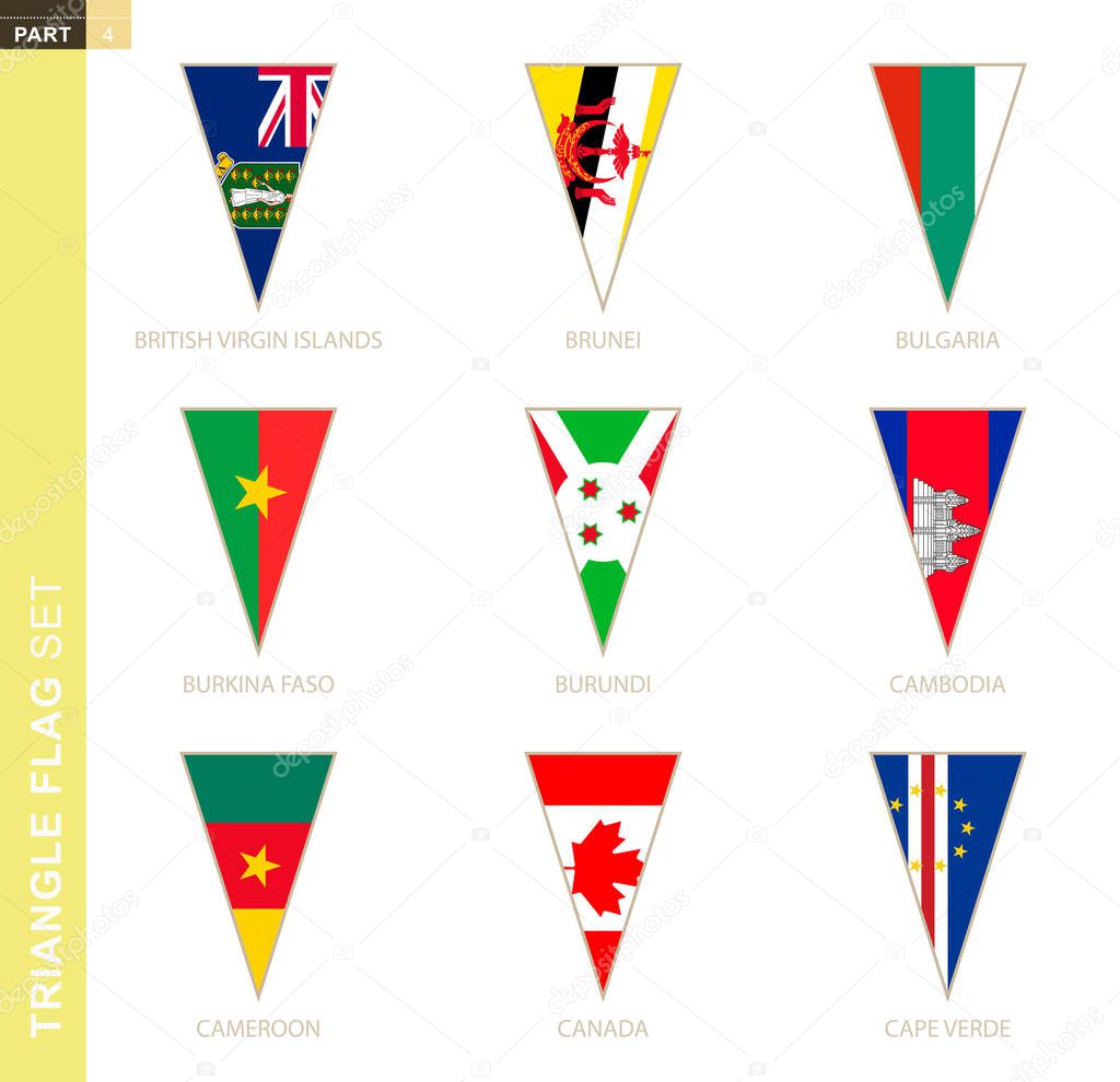 Triangle flag set, stylized country flags of British Virgin Islands, Brunei, Bulgaria, Burkina Faso, Burundi, Cambodia, Cameroon, Canada, Cape Verde