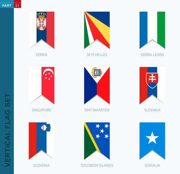 Conjunto Nove Bandeiras Verticais Vetoriais Ícone Vertical Com Bandeira Sérvia —  Vetores de Stock