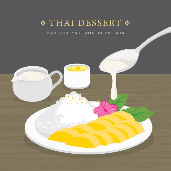 Thai Dessert Mango Riz Collant Avec Lait Coco Sauce Mangue — Image vectorielle