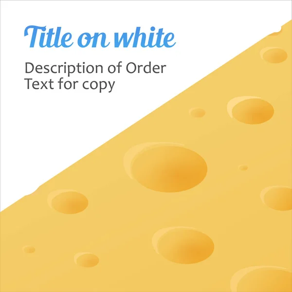 Banner de Queso con Copia Espacio para Título y Texto. Textura vectorial de quesos Surfave . — Vector de stock