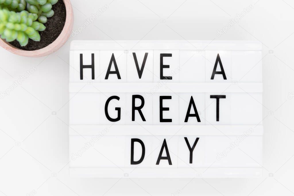 have a great day message, concept: good wishes